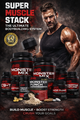 Super Muscle Building Stack® — Testosterone-Fueled Performance System